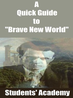 cover image of A Quick Guide to "Brave New World"